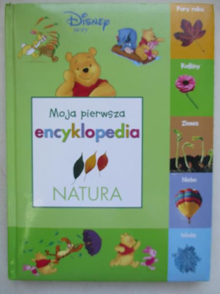 Moja pierwsza encyklopedia. Natura