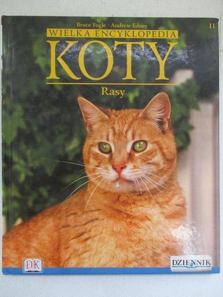 Koty. Wielka encyklopedia, t. 11