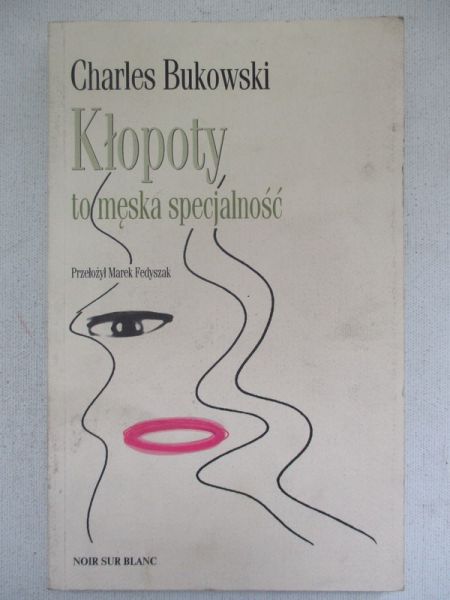 Kłopoty to męska specjalność