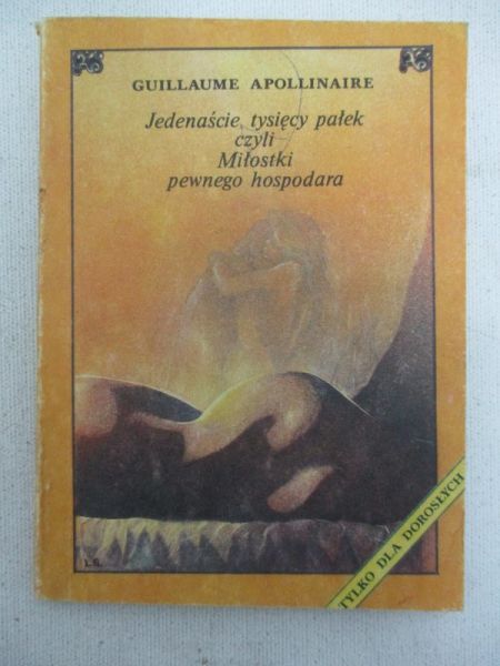 Jedenaście tysięcy pałek czyli Miłostki pewnego hospodara