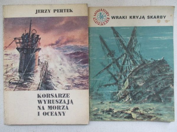 Jerzy / Strzelbicki  - Korsarze wyruszają na morza i oceany / Wraki kryją skarby