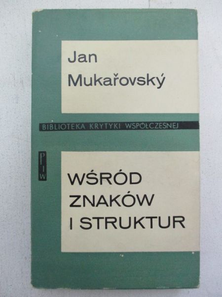 Wśród znaków i struktur