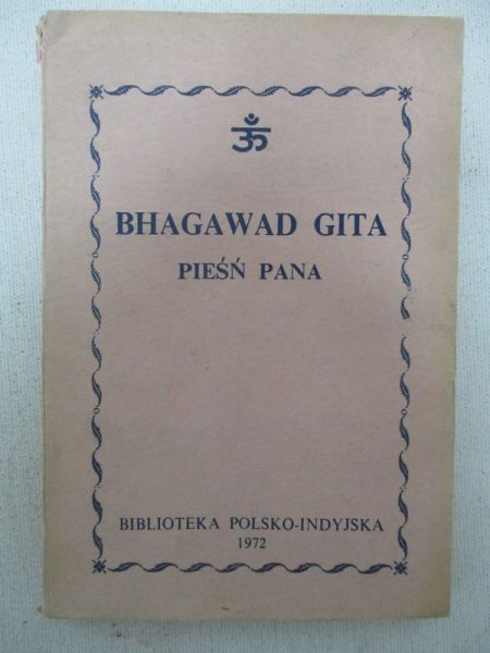 Bhagawadgita. Pieśń Pana