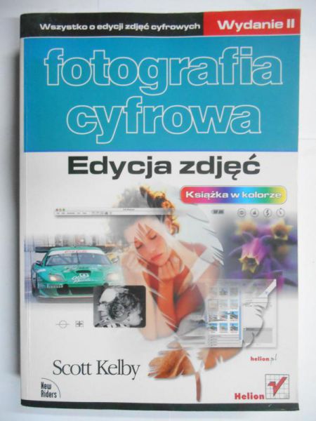 Fotografia cyfrowa, edycja zdjęć