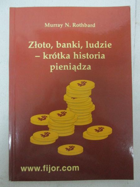 Złoto, banki, ludzie - krótka historia pieniądza