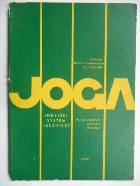 Joga indyjski system leczniczy
