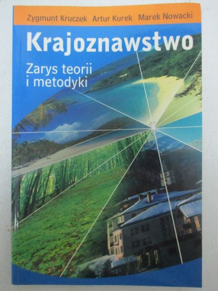 Krajoznawstwo. Zarys teorii i metodyki