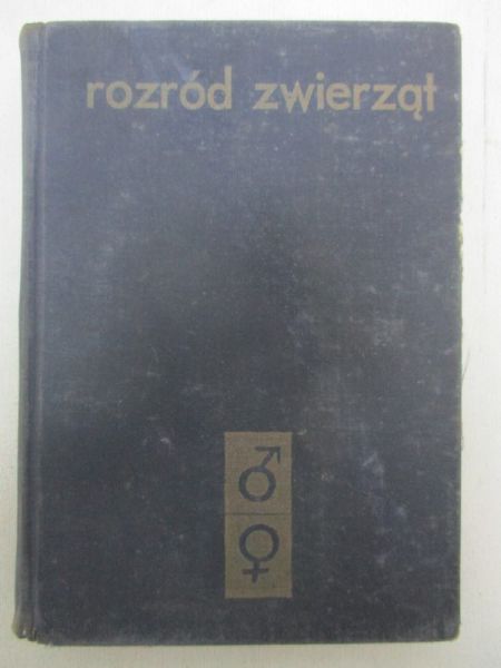 Bielański Władysław - Rozród zwierząt gospodarskich