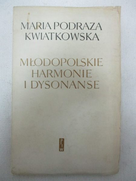 Małopolskie harmonie i dysonanse