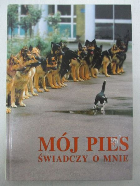 Mój pies świadczy o mnie