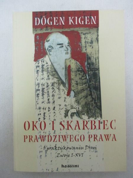 Dogen Kigen - Oko i Skarbiec Prawdziwego Prawa