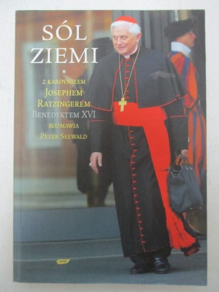Sól ziemi.  Crześcijaństwo i Kościół Katolicki na przełomie tysiącleci