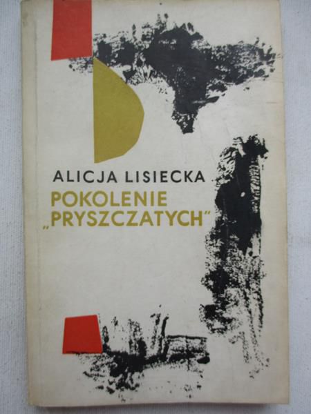 Pokolenie „pryszczatych”