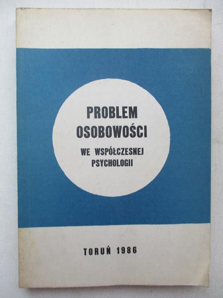 Problem osobowości we współczesnej psychologii