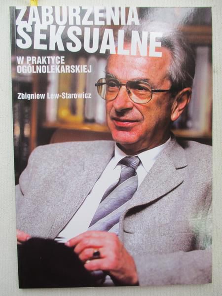 Lew-Starowicz Zbigniew - Zaburzenia seksualne