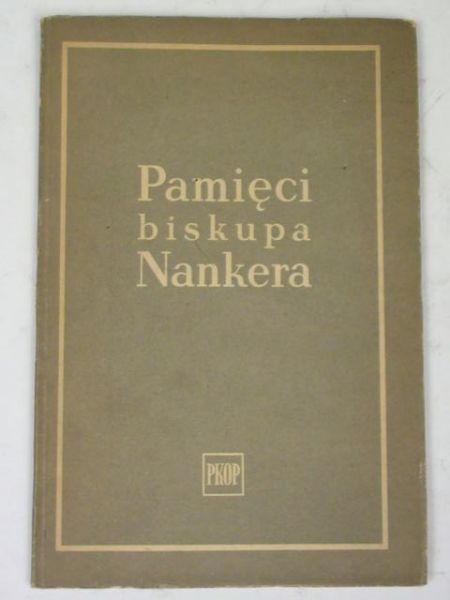Pamięci biskupa Nankera