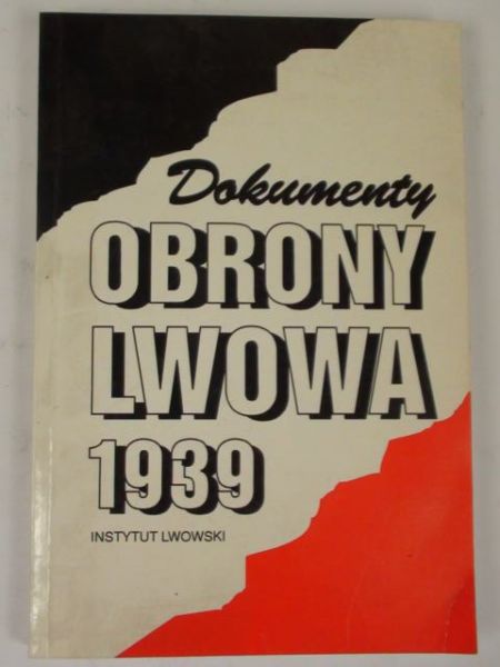 Dokumenty obrony Lwowa 1939