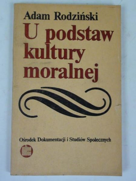 U podstaw kultury moralnej