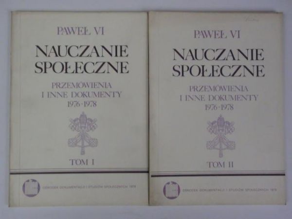 Paweł VI  -  Nauczanie społeczne. Przedmówienia i inne dokumenty 1976-1978, t. I-II