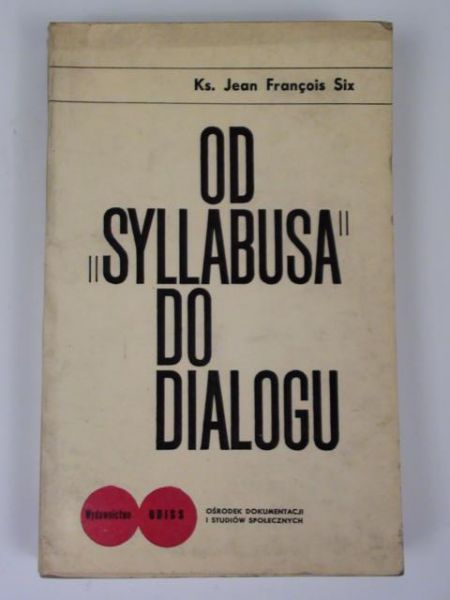 Od "Sylabusa" do dialogu