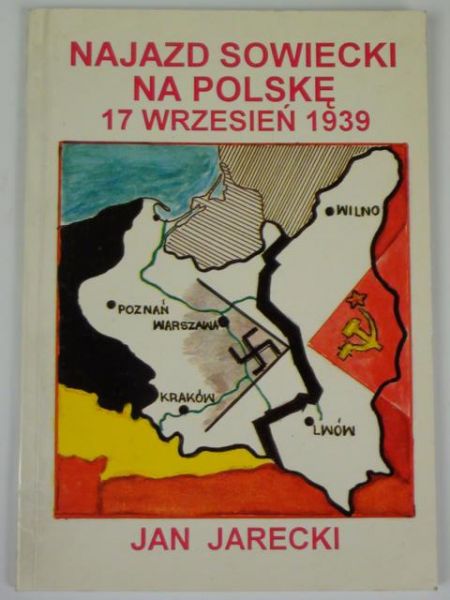 Najazd sowiecki na Polskę 17 wrzesień 1939