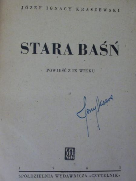 Kraszewski Józef I. - Stara baśń, 1945 r.