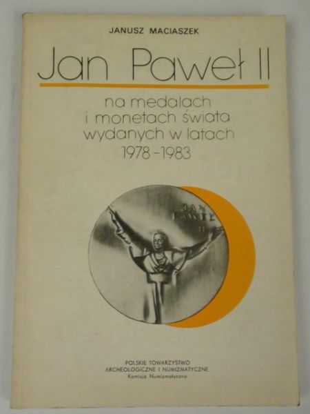 Jan Paweł II na medalach świata wydanych w latach 1978-1983