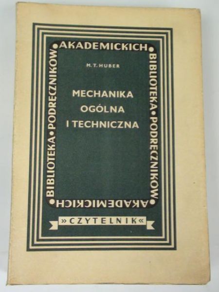 Mechanika ogólna i techniczna