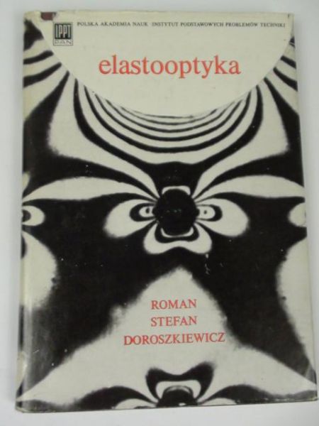 Doroszkiewicz Roman S. - Elastooptyka