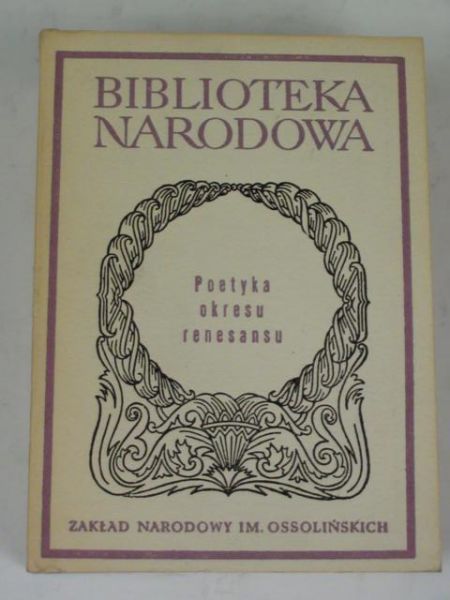 Poetyka okres renesansu, BN