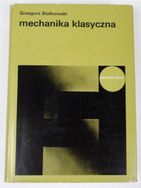 Mechanika klasyczna, tom 2