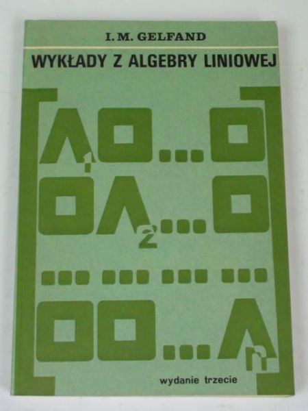 Wykłady z algebry liniowej
