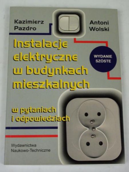 Instalacje elektryczne w budynkach mieszkalnych