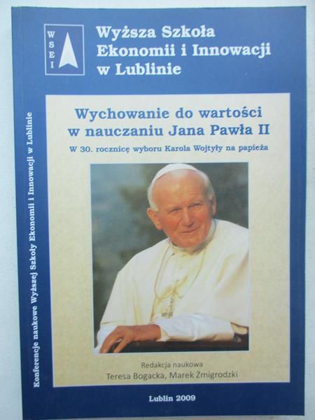 Wychowanie do wartości w nauczaniu Jana Pawła II