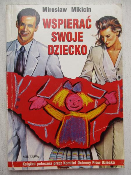 Wspierać swoje dziecko