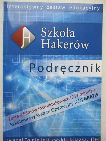 Put D., Adamczyk W.,   - Szkoła Hakerów. Podręcznik