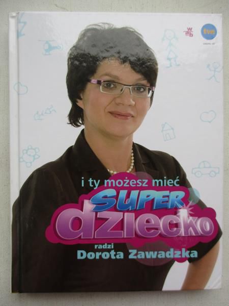I ty możesz mieć super dziecko