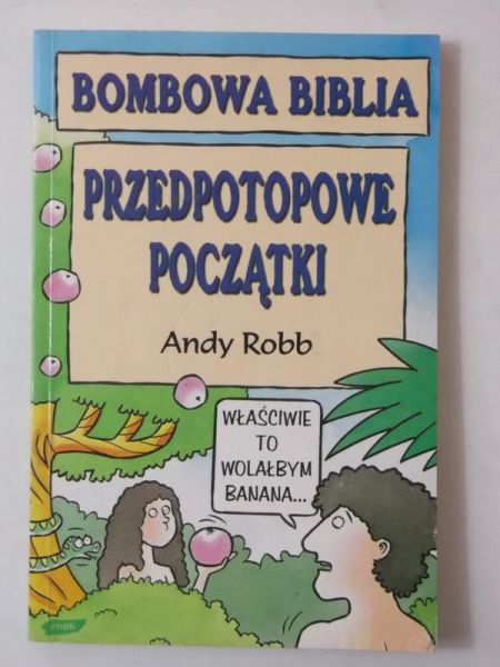 Przedpotopowe początki. Bomowa Biblia