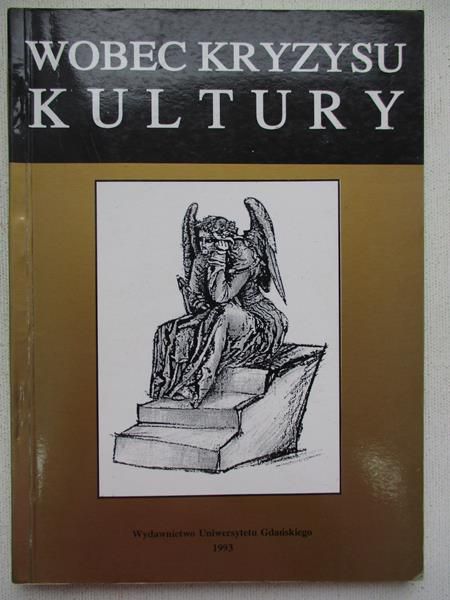 Wobec kryzysu kultury