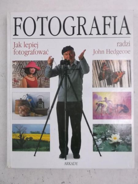 Fotografia. Jak lepiej fotografować