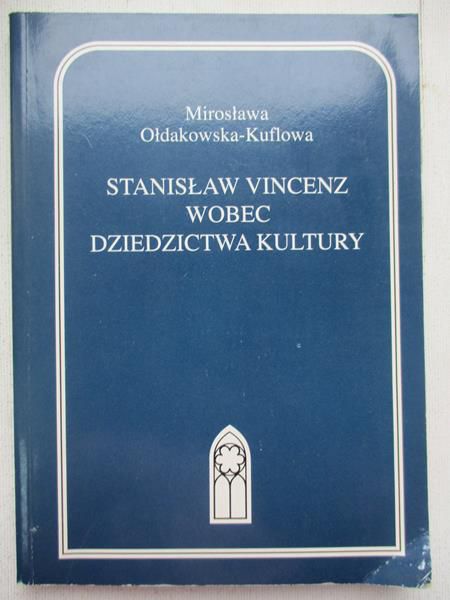 Stanisław Vincenz wobec dziedzictwa kultury