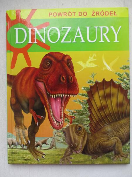 Dinozaury. Powrót do źródeł