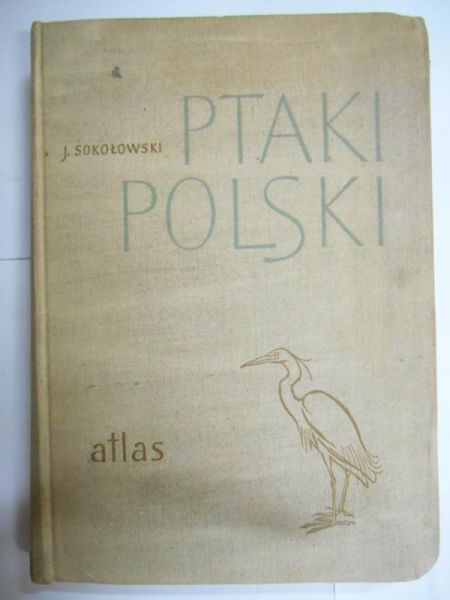 Ptaki Polski. Atlas