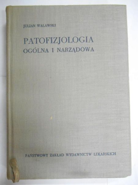 Patofizjologia ogólna i narządowa