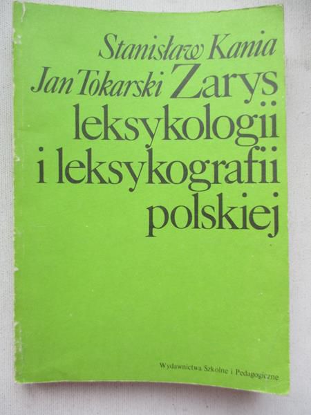 Zarys leksykologii i leksykografii polskiej