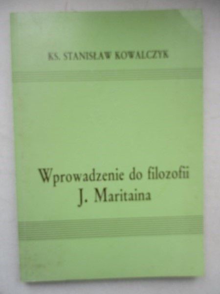 Wprowadzenie do filozofii J. Maritaina