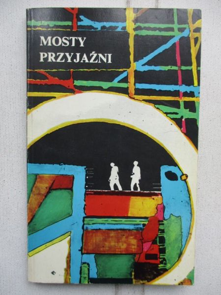 Mosty przyjaźni