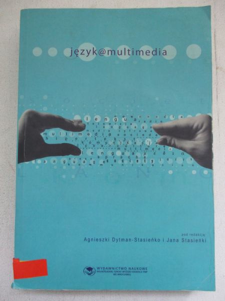 Stasieńko Jan (red.) - Język@multimedia + CD