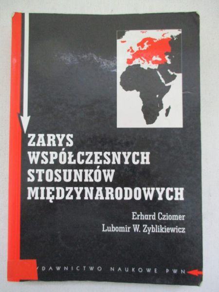 Zarys współczesnych stosunków międzynarodowych
