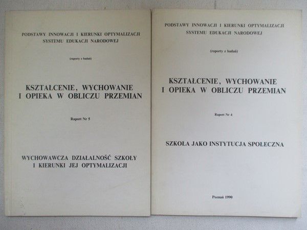 Kształcenie, wychowanie i opieka w obliczu przemian. Raporty z badań